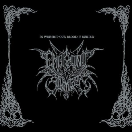 EMBRYONIC SLUMBER - In Worship Our Blood is Buried