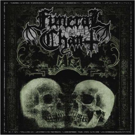 FUNERAL CHANT - Funeral Chant