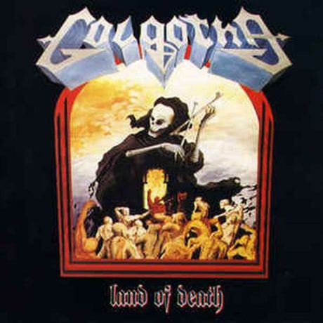 GOLGOTHA - Land of Death