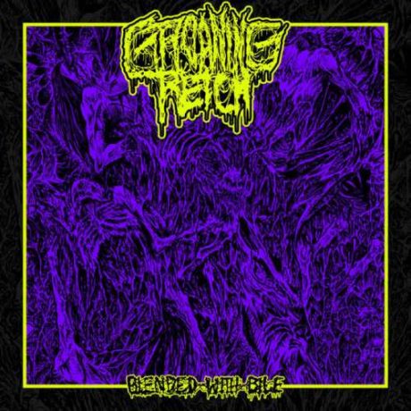 GROANING RETCH - Blended with Bile (CD-r)