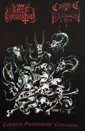 CADAVERIC POSSESSION / HELL'S CORONATION - split tape