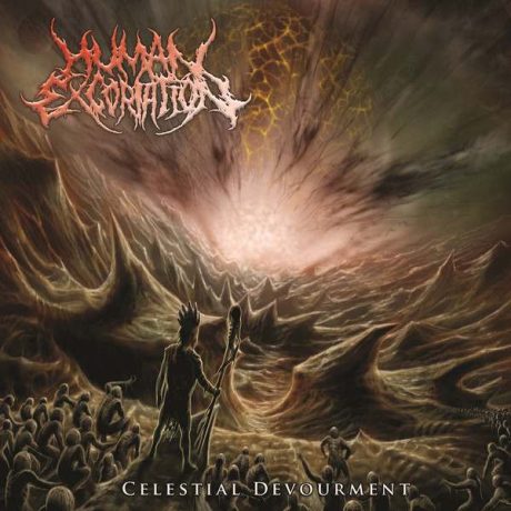 HUMAN EXCORIATION - Celestial Devourment