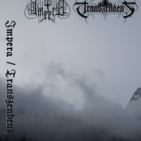 IMPERA / TRANSZENDENZ / - - Transzendentale Imperator
