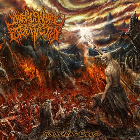 INTRACRANIAL PUTREFACTION - Summoning Chaos