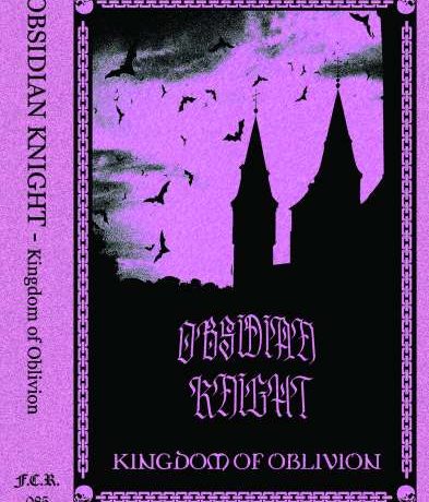 OBSIDIAN KNIGHT - Kingdom of Oblivion