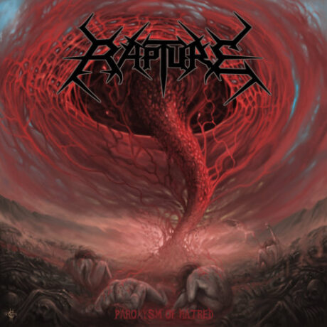 RAPTURE - Paroxysm Of Hatred