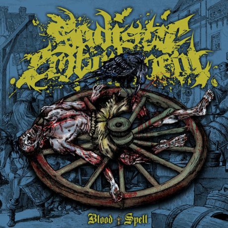 SADISTIC EMBODIMENT - Blood Spell