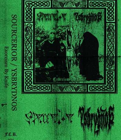 SOURCERIOR / YSBRYDNOS - Exorcism by Knife