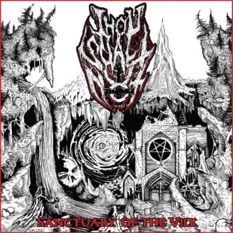 THOU SHALT NOT - Sanctuary of the Vile
