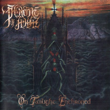 THRONE OF AHAZ - On Twilight Enthroned