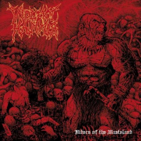 VIOLENT HAMMER - Riders of the Wasteland